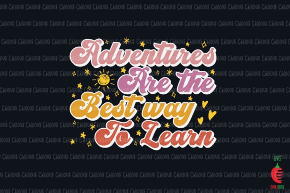 Adventures Are the Best Way to Learn