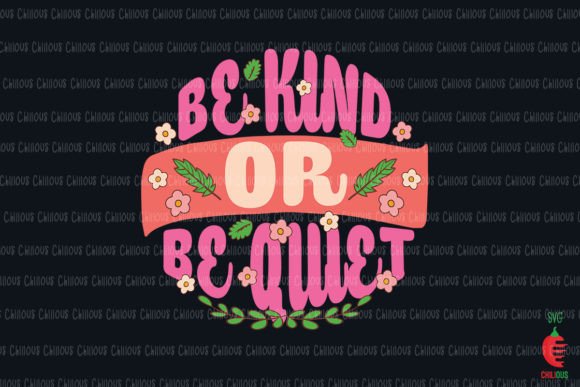 Be Kind or Be Quiet Hippie Keychain