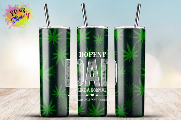 Weed Marijuana Dope Dad 20oz Wrap